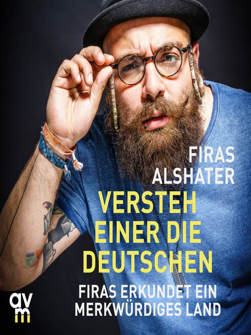 Title details for Versteh einer die Deutschen! by Firas Alshater - Wait list